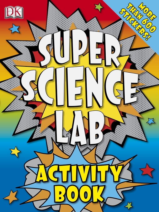 Title details for Super Science Lab Activity Book by Richard Hammond - Available
